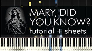 Mary Did You Know  Piano Tutorial  How to Play  Sheets [upl. by Hesper]