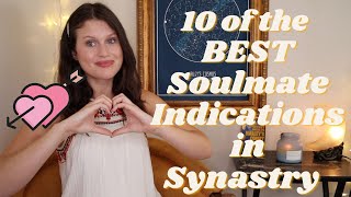 Synastry Soulmate Indicators 10 Steps to Assess Your Cosmic Compatibility in Astrology 💘 [upl. by Orips]