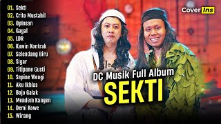 Eri Pras Feat Ponidi  Sekti  Full Album Terbaru 2024  DC Musik [upl. by Chace]