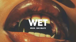 Dancehall Riddim Instrumental 2024  “Wet” [upl. by Damiani]