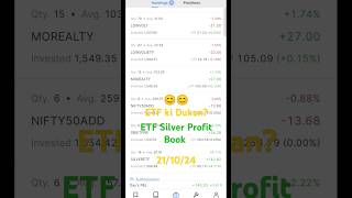 ETF ki Dukan Silver ETF Profit Book।।How to Sell ETF।।shortfeed trendingtradinginvestmentetf [upl. by Idarb]