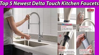 Top 5 Newest Delta Touch Kitchen Faucets Reviews amp Buying Guide [upl. by Ahsienad]