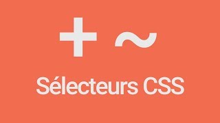 8 sélecteurs CSS à connaitre [upl. by Forester521]