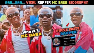 Who Is mc baba   mc baba mute rapper  mc baba Viral Rap Song [upl. by Machutte]