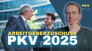 Arbeitgeberzuschuss private Krankenversicherung 2025 [upl. by Aihsema821]