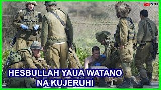 HESBULLAH YAUA WANAJESHI WATANO NA KUJERUHI ZAIDI YA 10WAENDELEZA KUVURUMISHA MAKOMBORA ISRAEL [upl. by Lletnwahs]