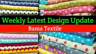 Weekly Latest Design Update  Bama Textile  M 6297647690 [upl. by Fai622]