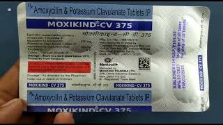 MOXIKINDCV 375 Tablet  Amoxycillin amp Potassium Clavulanate Tablets IP  MOXIKINDCV 375mg Tablet [upl. by Aniar]