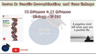 Genetic recombination and gene linkage inspire biology12 adv أحياء ثاني عشر متقدم منهج انسباير [upl. by Levitan]