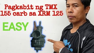 PAGKABIT NG TMX 155 CARB SA XRM 125 EASY [upl. by Lathe]