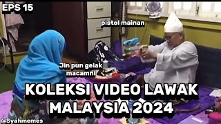 KOLEKSI VIDEO LAWAK MALAYSIA 2024 EPS 15 amp MALAYSIA CORE 2024 [upl. by Vernier]