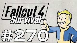 Lets Play Fallout 4  SURVIVAL  NO FAST TRAVEL  Part 270  Saugus Ironworks [upl. by Fairleigh826]