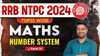 RRB NTPC Classes 2024  RRB NTPC Math Classes  RRB NTPC Maths Number System  RRB NTPC Math Class 1 [upl. by Oiromed]