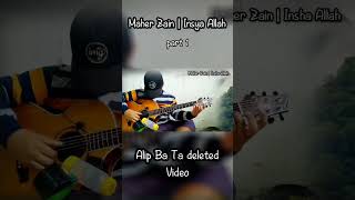 Maher Zain  Insya Allah part 1  alip ba ta deleted cover guitar fingerstyle guitarcover cover [upl. by Brieta]