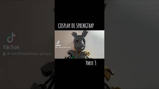 Cosplay de Springtrap parte 3 fnaf fnafmovie [upl. by Egreog]