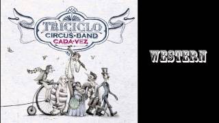 Triciclo Cirus Band Western [upl. by Naltiac289]