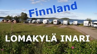 Rundreise Skandinavien Lomakylä Inari Camping vlog 11 [upl. by Hey]