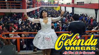 CELINDA VARGAS 2018CONQUISTANDO EL PERU [upl. by Anide96]