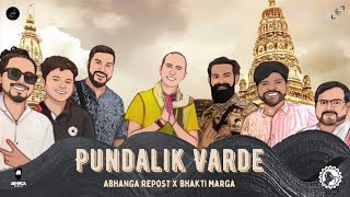 Pundalik Varde  Abhanga Repost ft Bhakti Marga  Cinerea Films  Framelements [upl. by Ainahtan936]