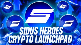 COULD SIDUS BECOME THE HOT NEW CRYPTO GAMING LAUNCHPAD [upl. by Aemat]