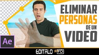 Cómo se ELIMINAN Personas y Objetos de un Video Fácilmente  After Effects [upl. by Amla]