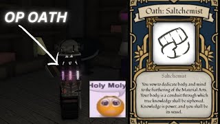 How To Get The NEW OATH SALCHEMIST [upl. by Ambrosane]