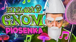 ♫ ZIELONY GNOM PIOSENKA  przemekbestgames [upl. by Ambrosane324]