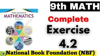 Complete Ex 42 Class 9th Math  Chapter 4 Class 9 Math FBISE Board [upl. by Navaj660]