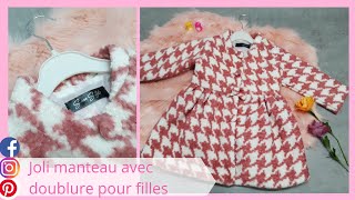 Joli 😍 Manteau avec doublure pour les filles [upl. by Halyk292]