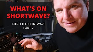 Whats On Shortwave  Intro to Shortwave Part 2 [upl. by Russo]