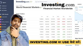 How to use Investingcom  Explained Hindi [upl. by Einattirb]