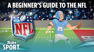 A Beginners Guide to American Football NFL rules regulations divisions amp more [upl. by Sirromed]