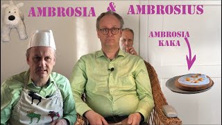 Ambrosia och Ambrosius [upl. by Lledualc]