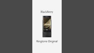 📱 🔊 BlackBerry Ringtone smartphone first old [upl. by Hareehat712]