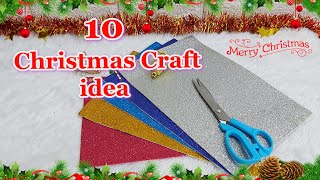 10 Christmas decoration idea with glitter foam sheet Step by step  DIY Christmas craft idea🎄150 [upl. by Nyleuqcaj926]