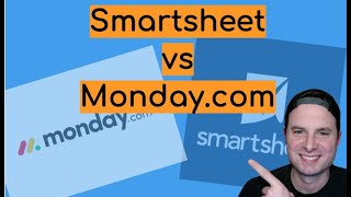 Smartsheet vs Mondaycom [upl. by Demona]