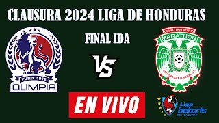 OLIMPIA VS MARATHON EN VIVO 🔴 LIGA BETCRIS DE HONDURAS 🔴 FINAL IDA 🔴 MI REACCION EN VIVO [upl. by Dorraj332]