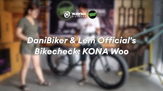 DaniBiker amp Lem Officials Bikecheck KONA Woo  bikeKONAto [upl. by Halyhs]