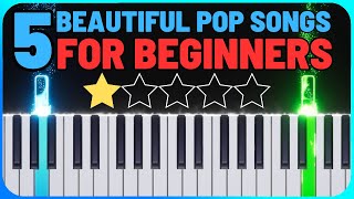 Top 5 Most Beautiful Pop songs any Beginners can learn  Easy Piano Tutorial with Sheet Music [upl. by Lechner]