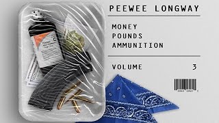 PeeWee Longway   Me Intro Money Pounds Ammunition 3 [upl. by Dione]