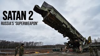 What is Satan 2 the worlds deadliest super weapon being tested in Russia [upl. by Enelyak]