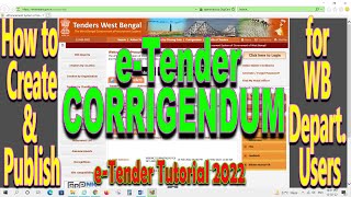 How to Create amp Publish eTender Corrigendum for WB Departmental Users ॥ eTender Tutorial 2022 [upl. by Anitsrihc518]