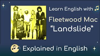 Landslide  Fleetwood Mac Meaning amp Lyrics Explained [upl. by Atina]