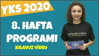 YKS 2020 Programı l 8 Hafta l Kılavuz Video [upl. by Aivatnahs]