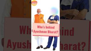 Who is behind Ayushman Bharat Insurance scheme [upl. by Enerak]