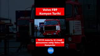 Volvo F89 Kamyonun Efsane Tarihi ve Başarı Hikayesi EfsaneAraclar kamyonlar kamyonvideoları [upl. by Jurkoic235]