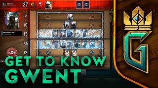 Getting to know GWENT The Witcher Card Game  Game basics [upl. by Nacim767]