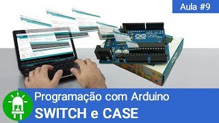 Curso de Arduino  Aula 09  SWITCH e CASE [upl. by Yrtneg]