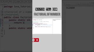 factorial of numberjava coding cse engineering programming viral shorts impression youtube [upl. by Carry806]