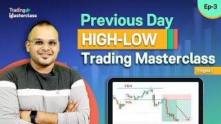 Previous dayhigh daylow  Breakout Trading Strategy  TRADING MASTERCLASS Ep3 📈 [upl. by Peisch]